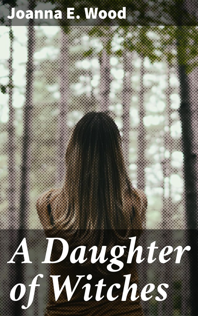 Book cover for A Daughter of Witches