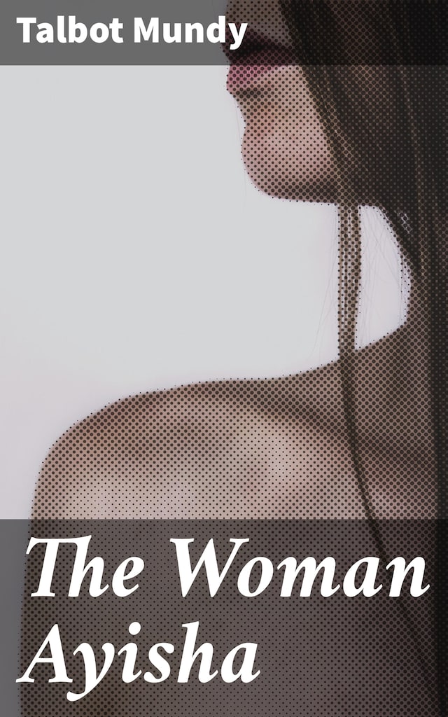 Book cover for The Woman Ayisha