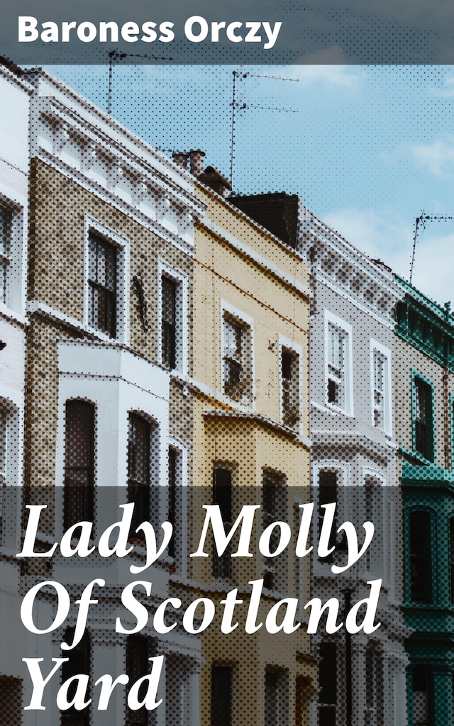 Okładka książki dla Lady Molly Of Scotland Yard