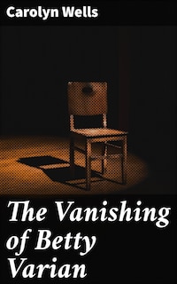 The Vanishing of Betty Varian