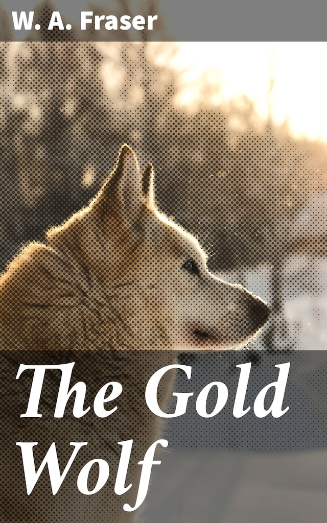 Portada de libro para The Gold Wolf