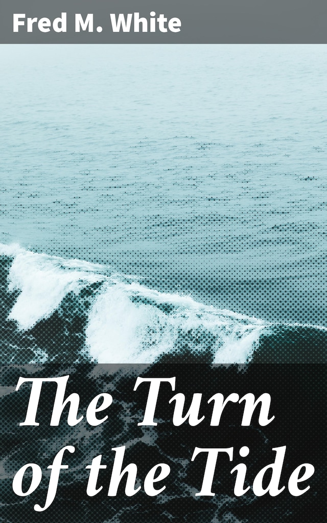 Copertina del libro per The Turn of the Tide