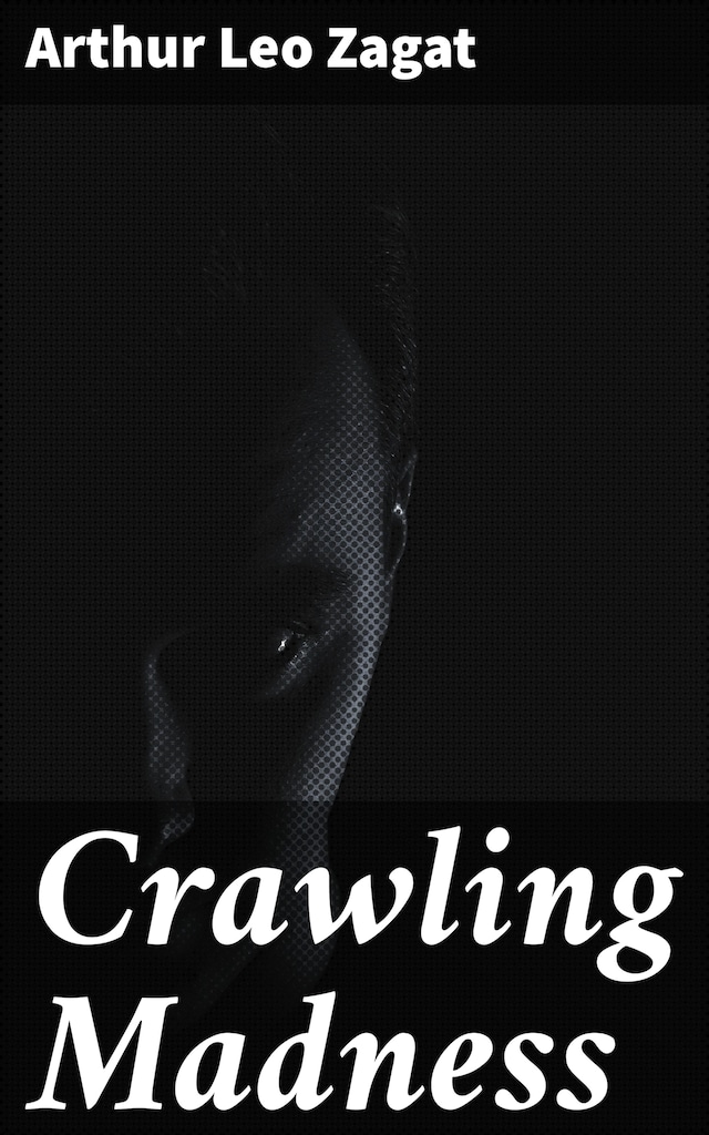Boekomslag van Crawling Madness