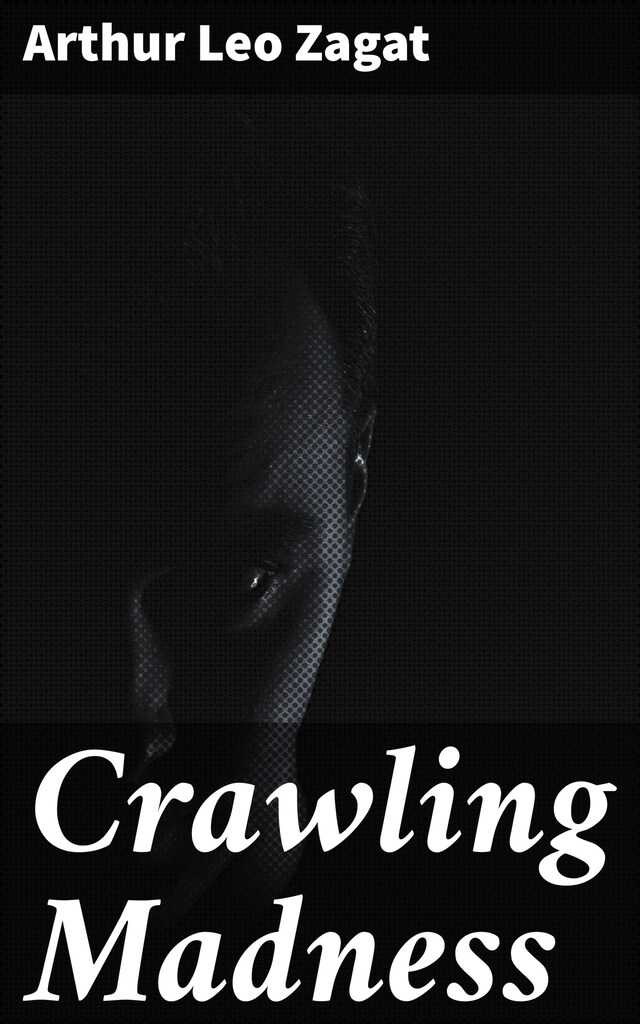 Couverture de livre pour Crawling Madness