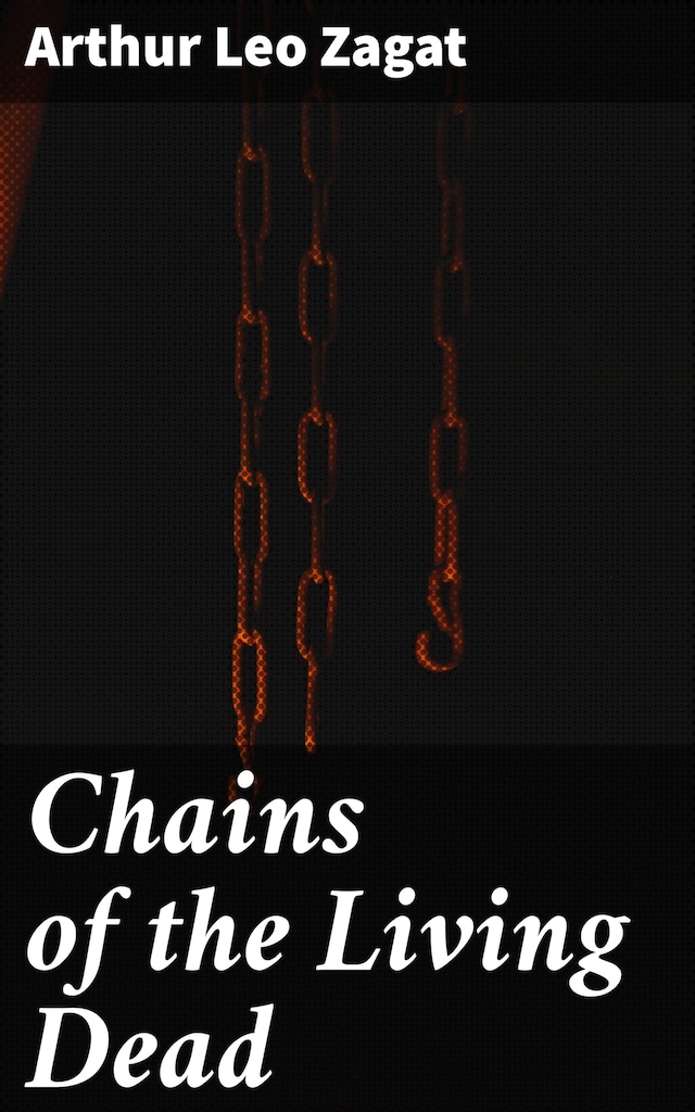 Copertina del libro per Chains of the Living Dead