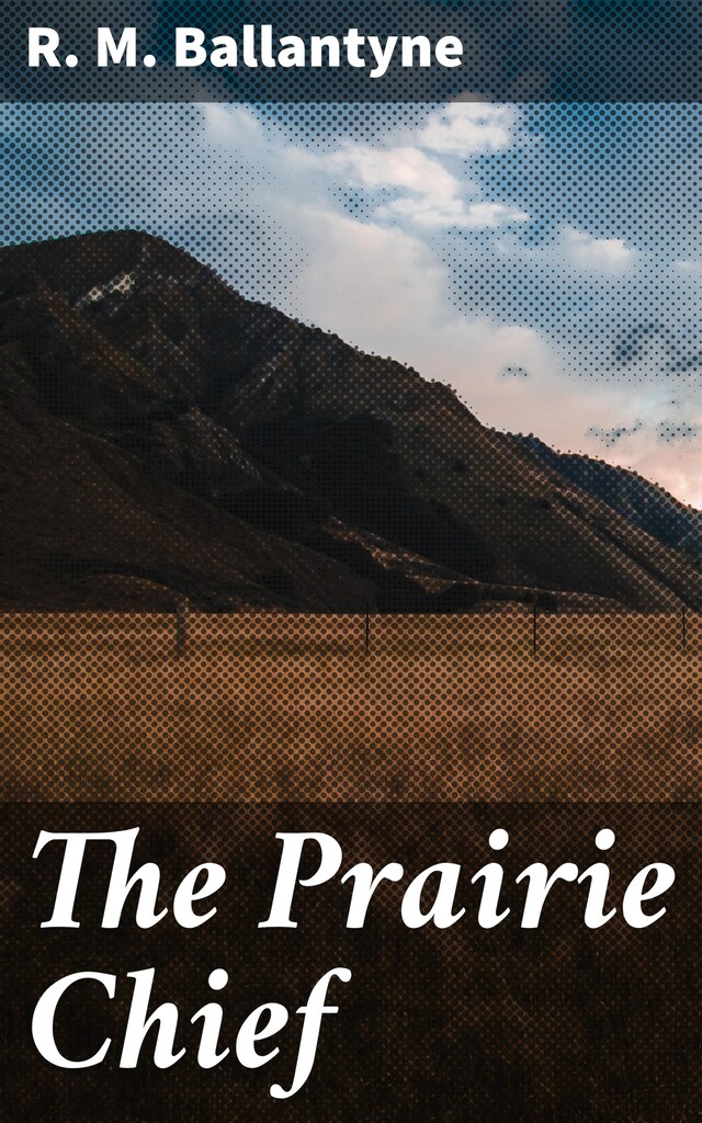 Book cover for The Prairie Chief