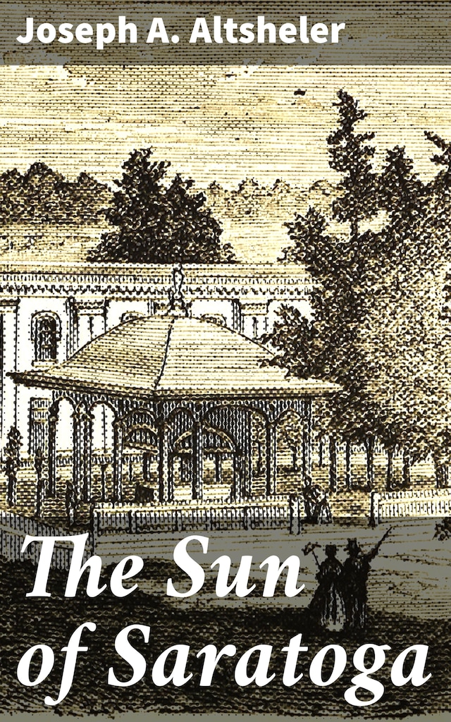 Kirjankansi teokselle The Sun of Saratoga
