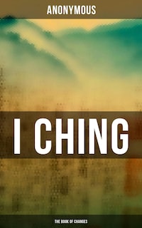 I CHING (The Book of Changes)