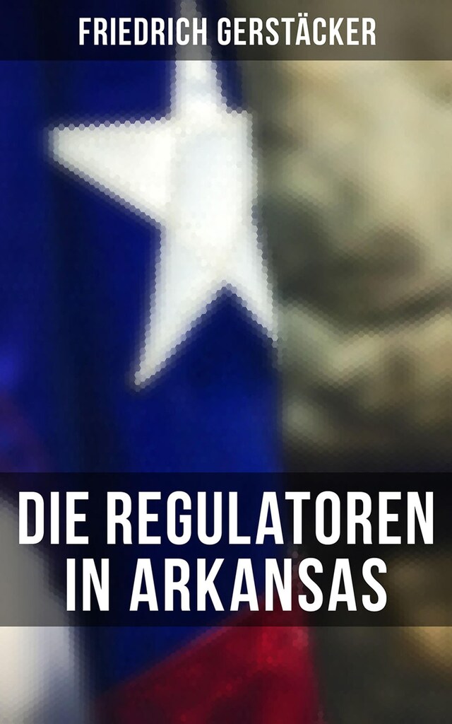 Bokomslag for Die Regulatoren in Arkansas