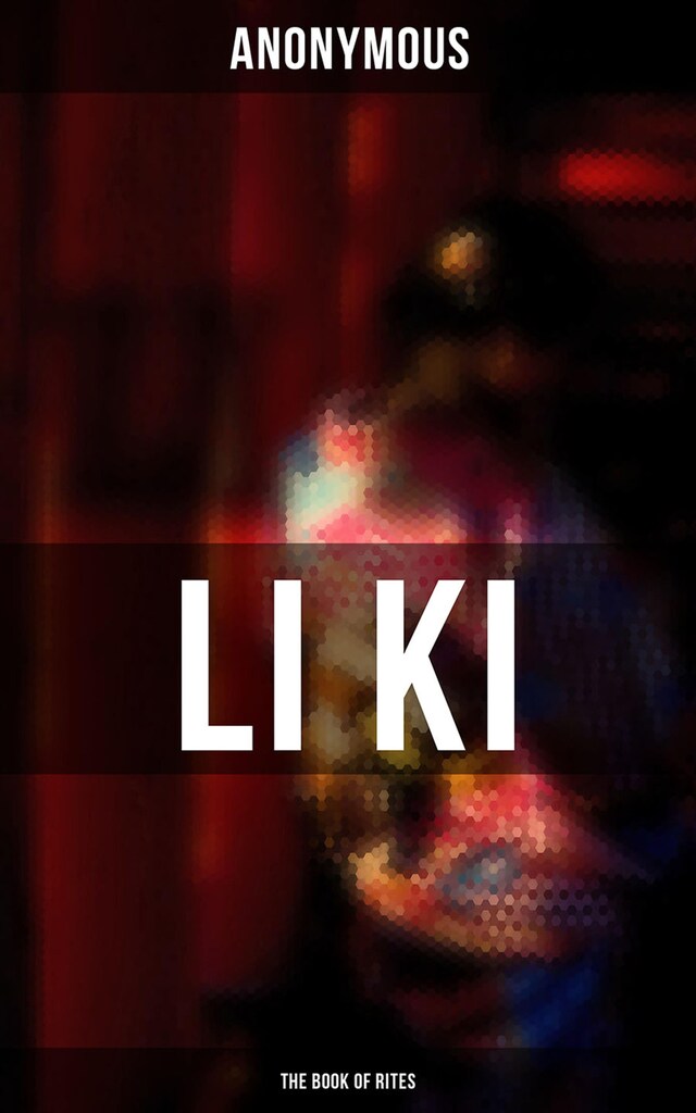 Book cover for LI KI (The Book of Rites)