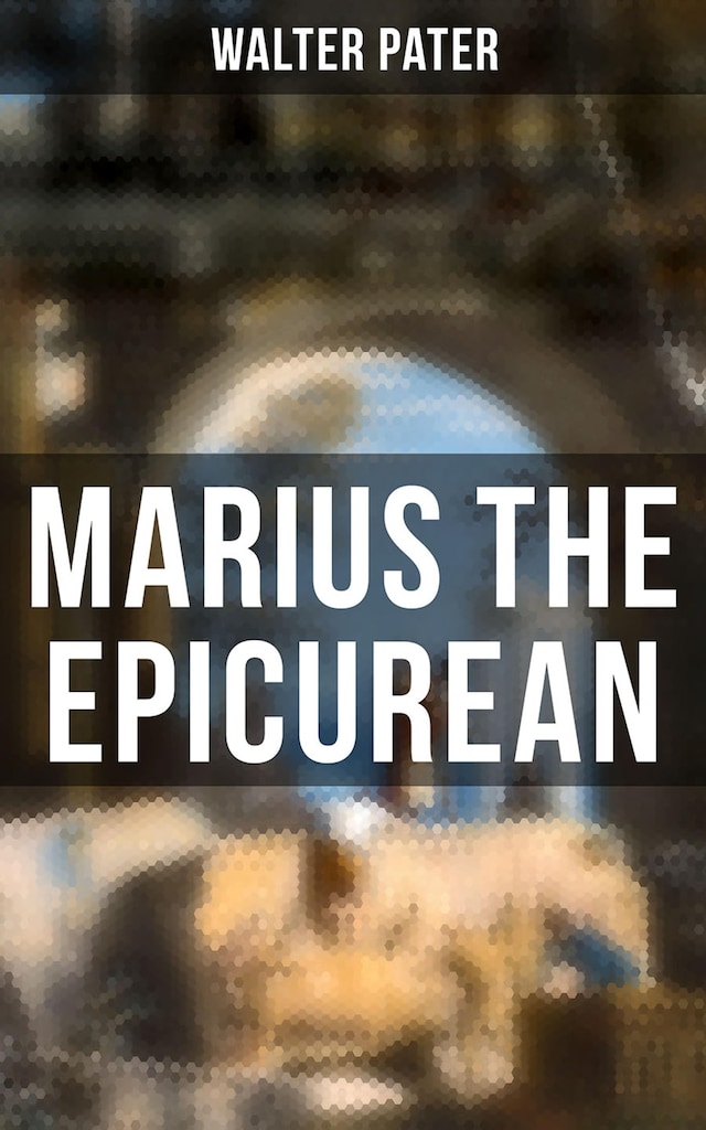 Book cover for Marius the Epicurean