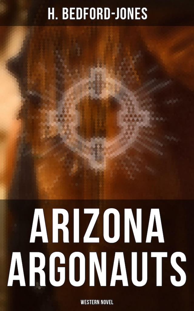 Okładka książki dla Arizona Argonauts (Western Novel)