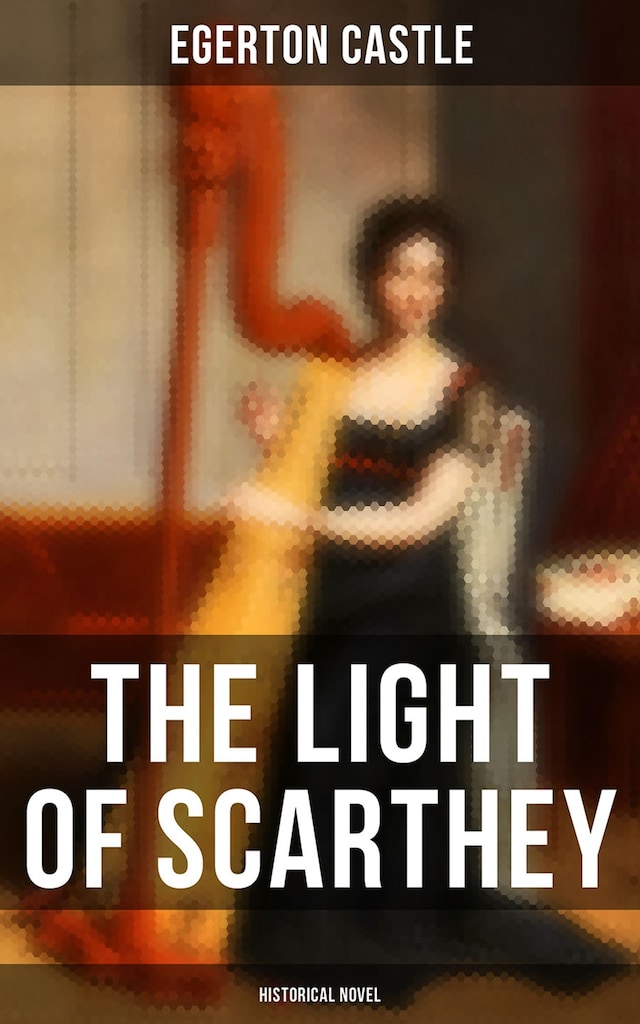 Book cover for The Light of Scarthey (Historical Novel)