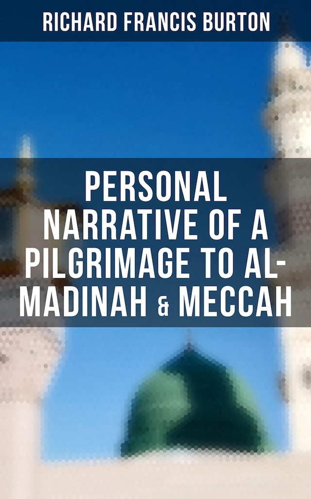 Buchcover für Personal Narrative of a Pilgrimage to Al-Madinah & Meccah