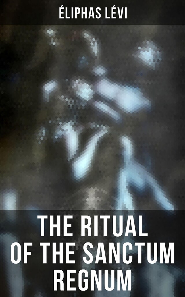 Boekomslag van The Ritual of the Sanctum Regnum