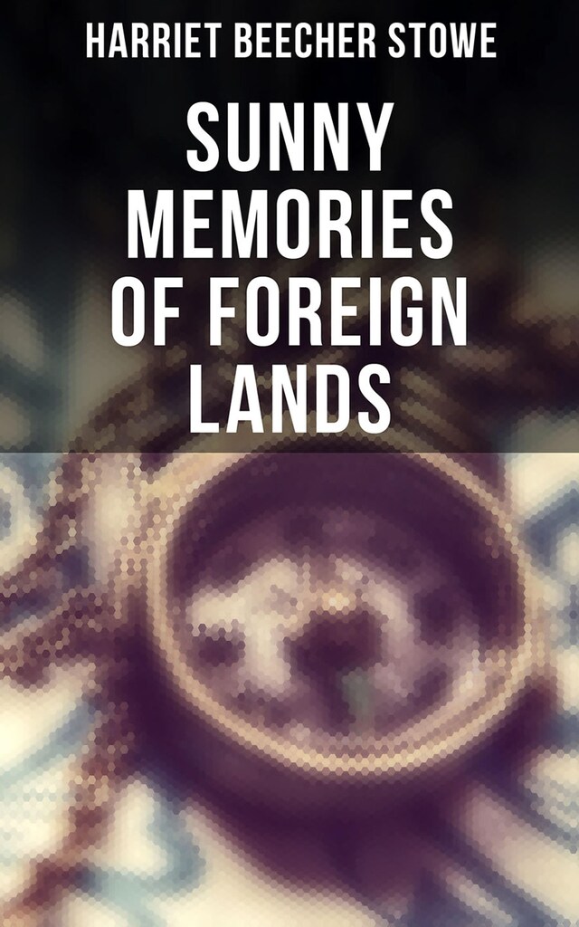Book cover for Sunny Memories of Foreign Lands