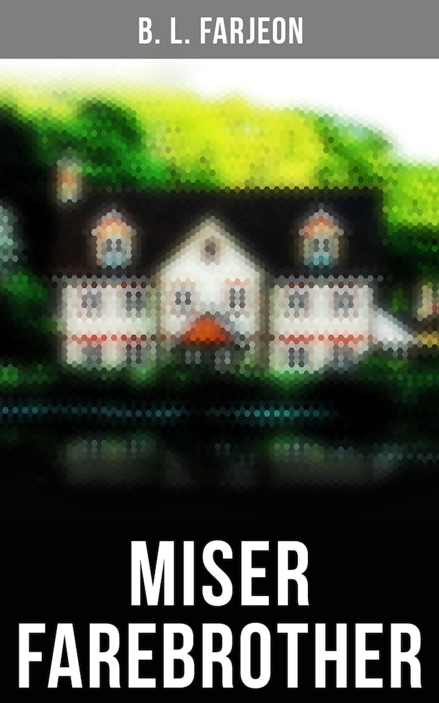 Book cover for Miser Farebrother