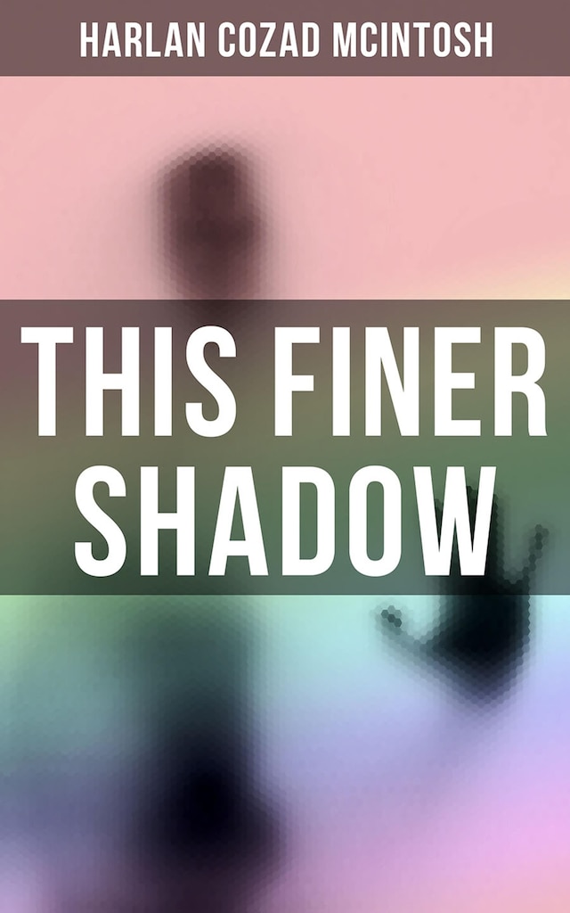 Bokomslag för This Finer Shadow