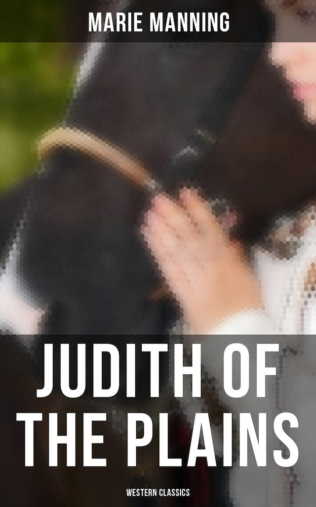 Book cover for Judith of the Plains (Western Classics)