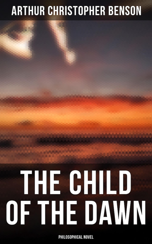 Copertina del libro per The Child of the Dawn (Philosophical Novel)
