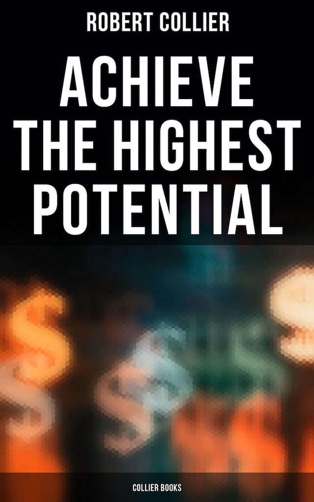 Okładka książki dla Achieve the Highest Potential - Collier Books