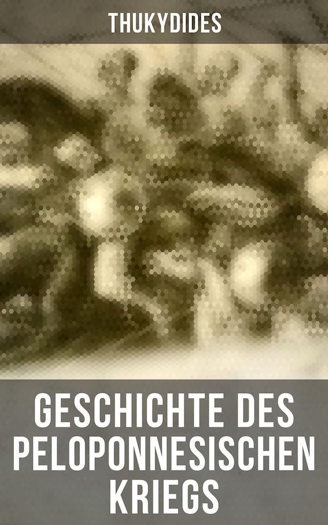 Book cover for Geschichte des peloponnesischen Krieges