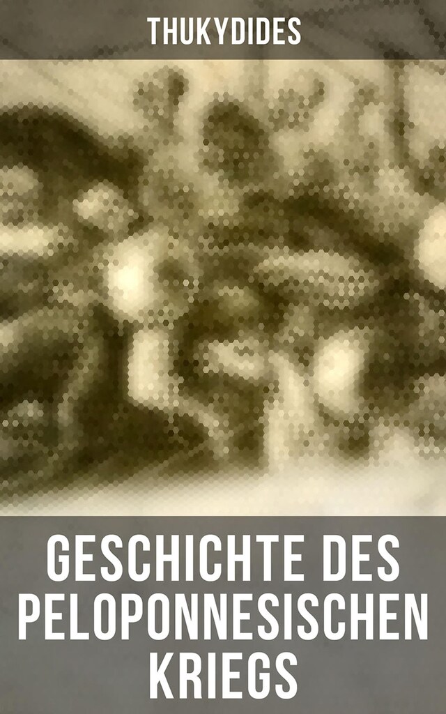 Geschichte des peloponnesischen Krieges Book cover for Geschichte des peloponnesischen Krieges