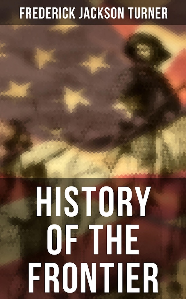 Book cover for History of the Frontier