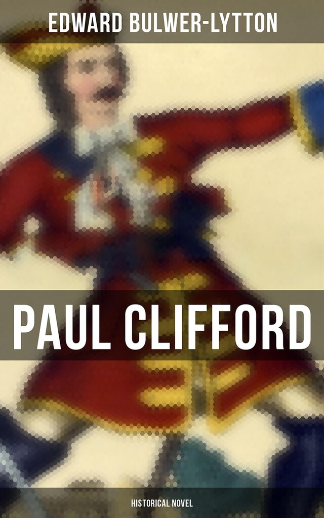 Bogomslag for Paul Clifford (Historical Novel)