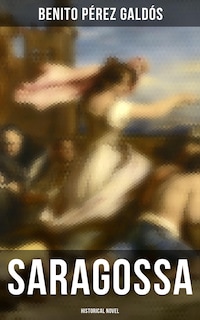 Saragossa (Historical Novel)