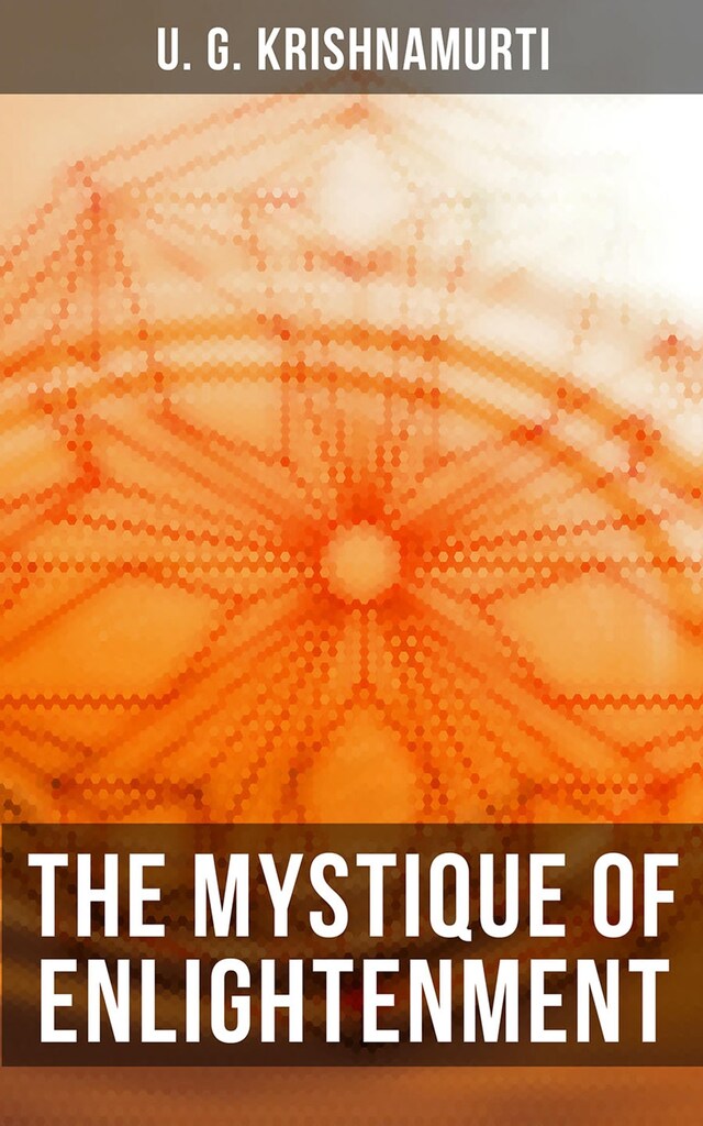 Book cover for The Mystique of Enlightenment