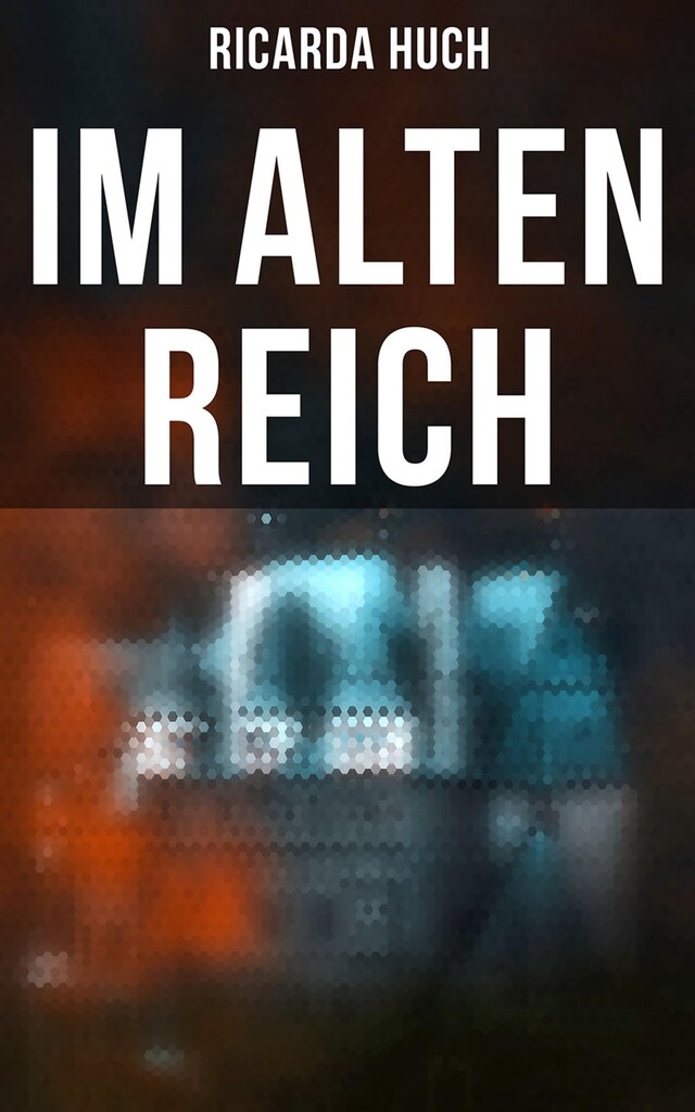 Im Alten Reich Okładka książki dla Im Alten Reich
