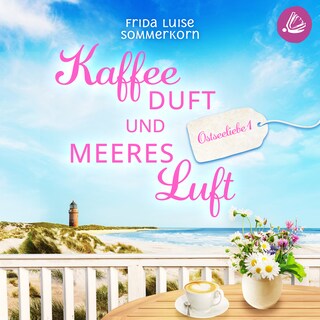 Kaffeeduft und Meeresluft als Hörbuch