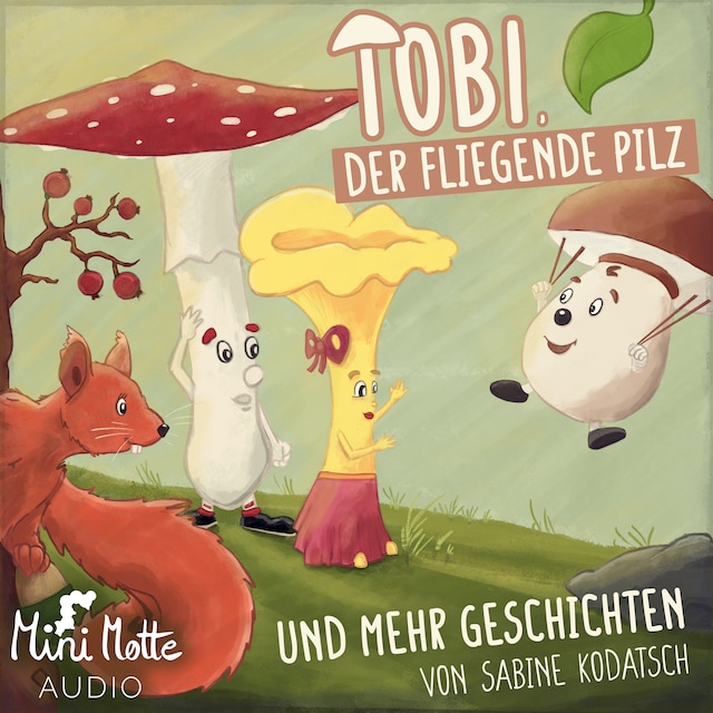 Book cover for Tobi, der fliegende Pilz