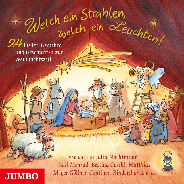 Copertina del libro per Welch ein Strahlen, welch ein Leuchten! 24 Lieder, Gedichte und Geschichten zur Weihnachtzeit