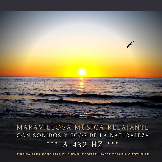 Book cover for Maravillosa música relajante con sonidos y ecos de la naturaleza a 432 Hz