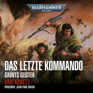 Warhammer 40.000: Gaunts Geister 09 als Hörbuch