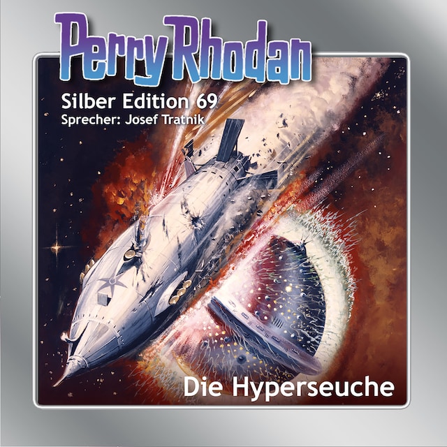 Book cover for Perry Rhodan Silber Edition 69: Die Hyperseuche