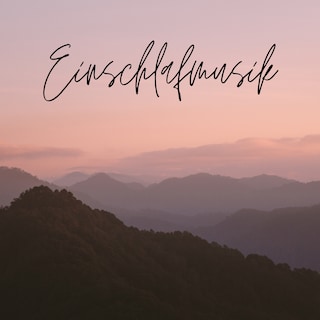 Einschlafmusik als Hörbuch