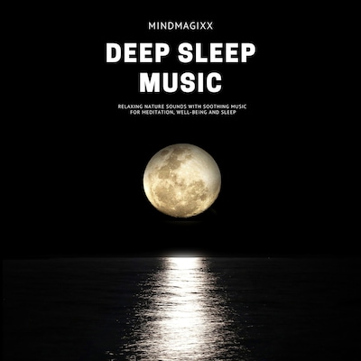 Deep Sleep Music