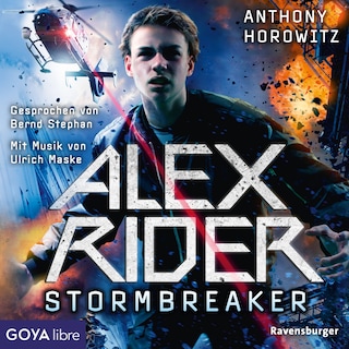 Alex Rider. Stormbreaker (Band 1) als Hörbuch