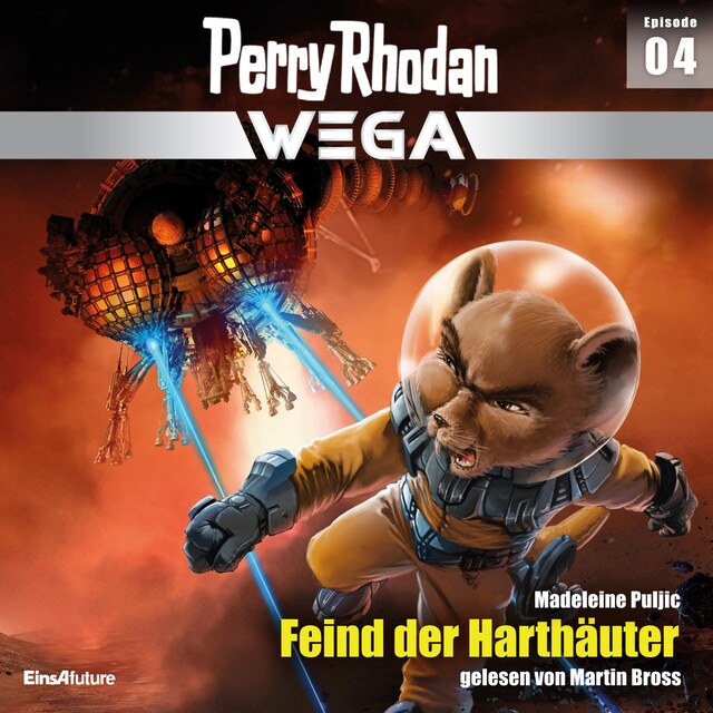 Book cover for Perry Rhodan Wega Episode 04: Feind der Harthäuter