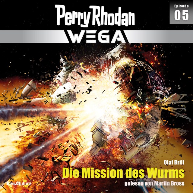 Book cover for Perry Rhodan Wega Episode 05: Die Mission des Wurms