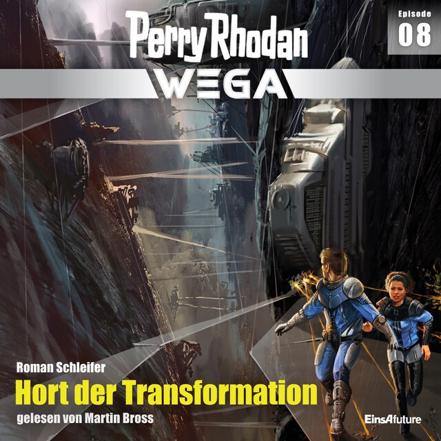 Book cover for Perry Rhodan Wega Episode 08: Hort der Transformation