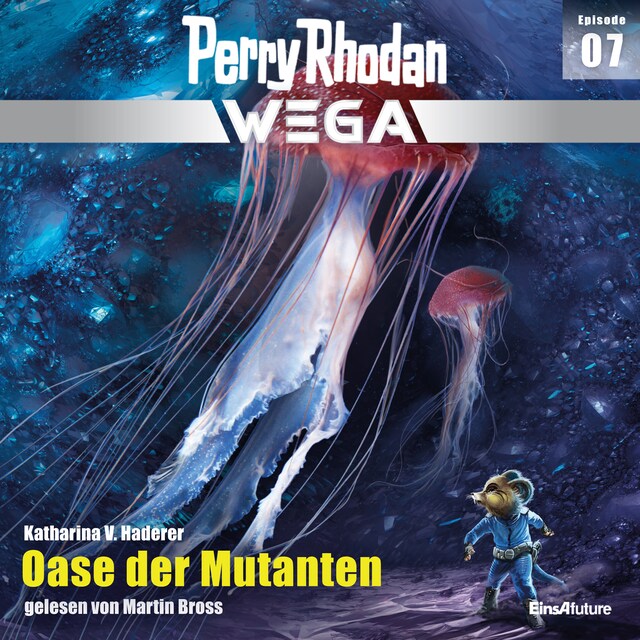 Okładka książki dla Perry Rhodan Wega Episode 07: Oase der Mutanten