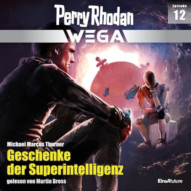 Book cover for Perry Rhodan Wega Episode 12: Geschenke der Superintelligenz