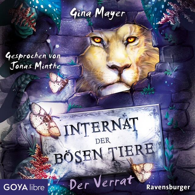 Book cover for Internat der bösen Tiere. Der Verrat [Band 4 (Ungekürzt)]