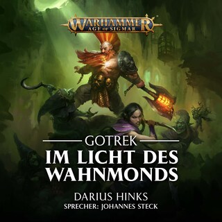 Warhammer Age of Sigmar: Gotrek 2 als Hörbuch