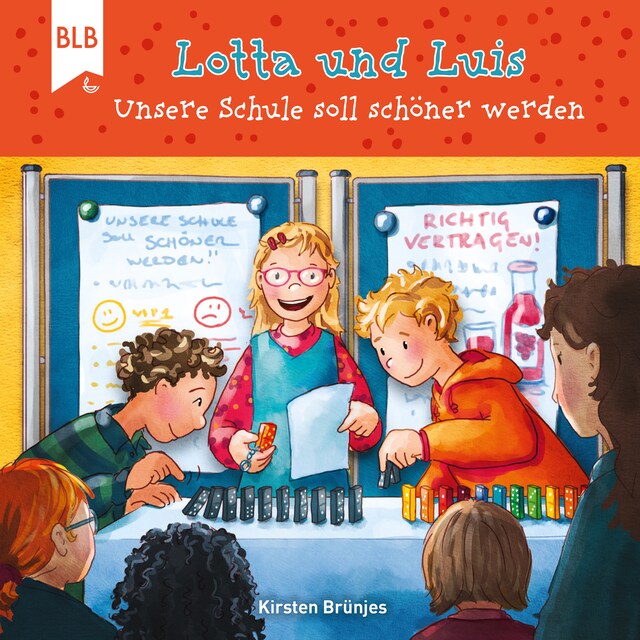 Book cover for Lotta und Luis - Unsere Schule soll schöner werden