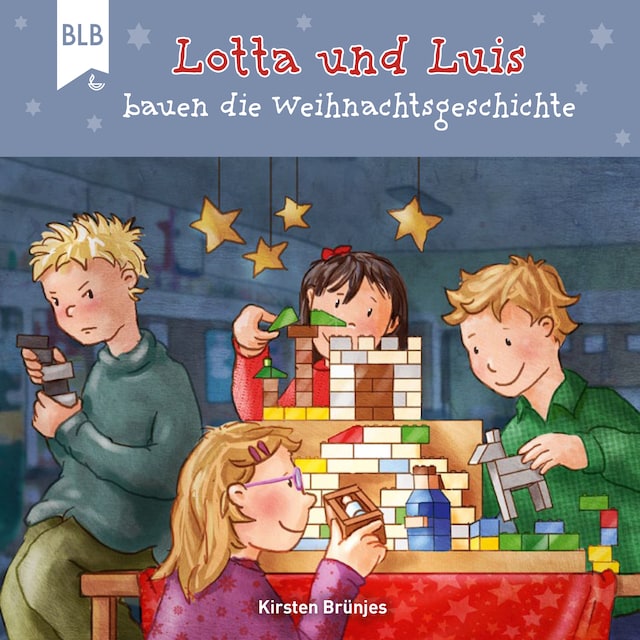 Bogomslag for Lotta und Luis bauen die Weihnachtsgeschichte